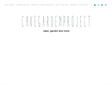 Tablet Screenshot of cakegardenproject.com